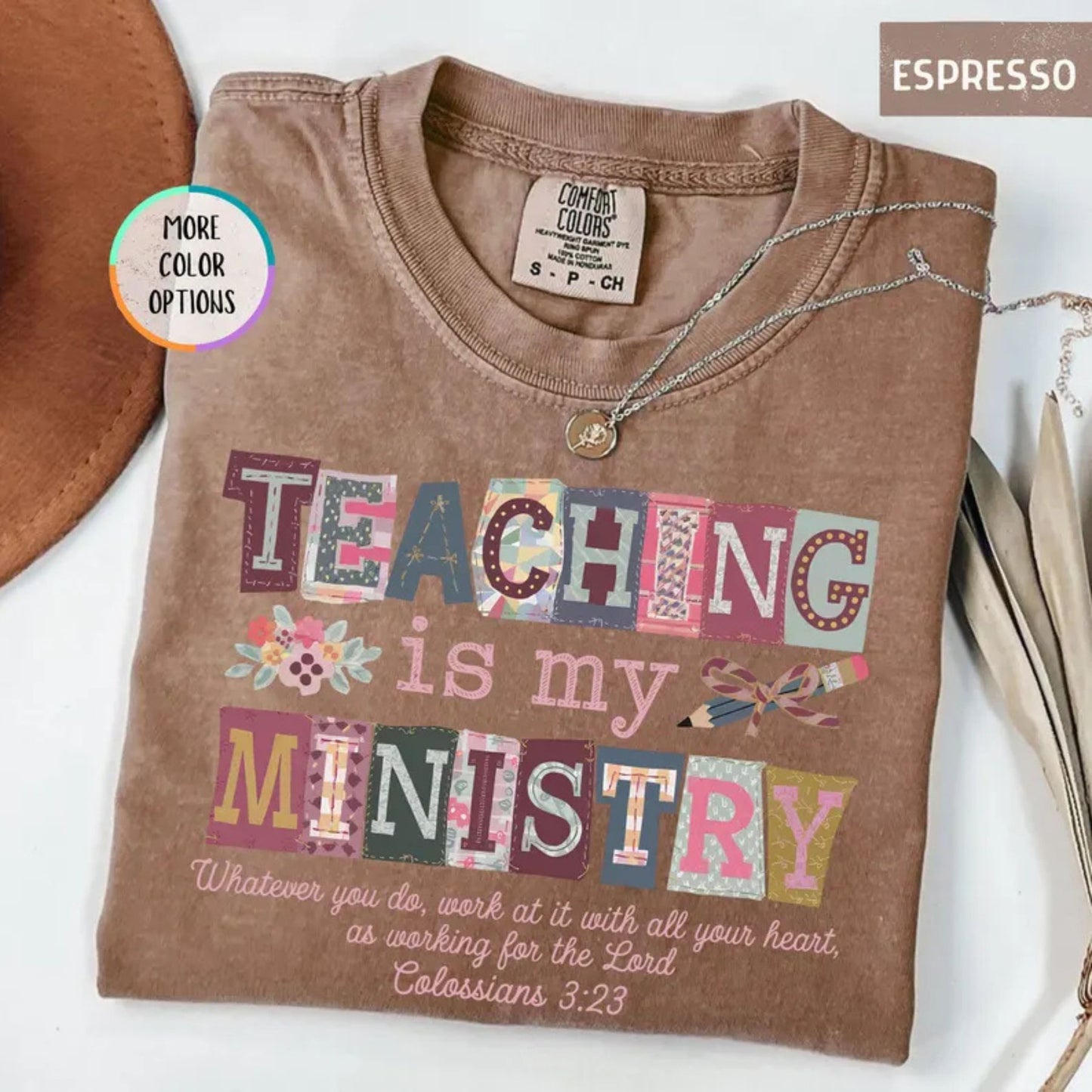 Comfort Colors Teaching Is My Ministry T-Shirt – Christian Teacher Faith Graphic Tee, Inspirational Educator Shirt