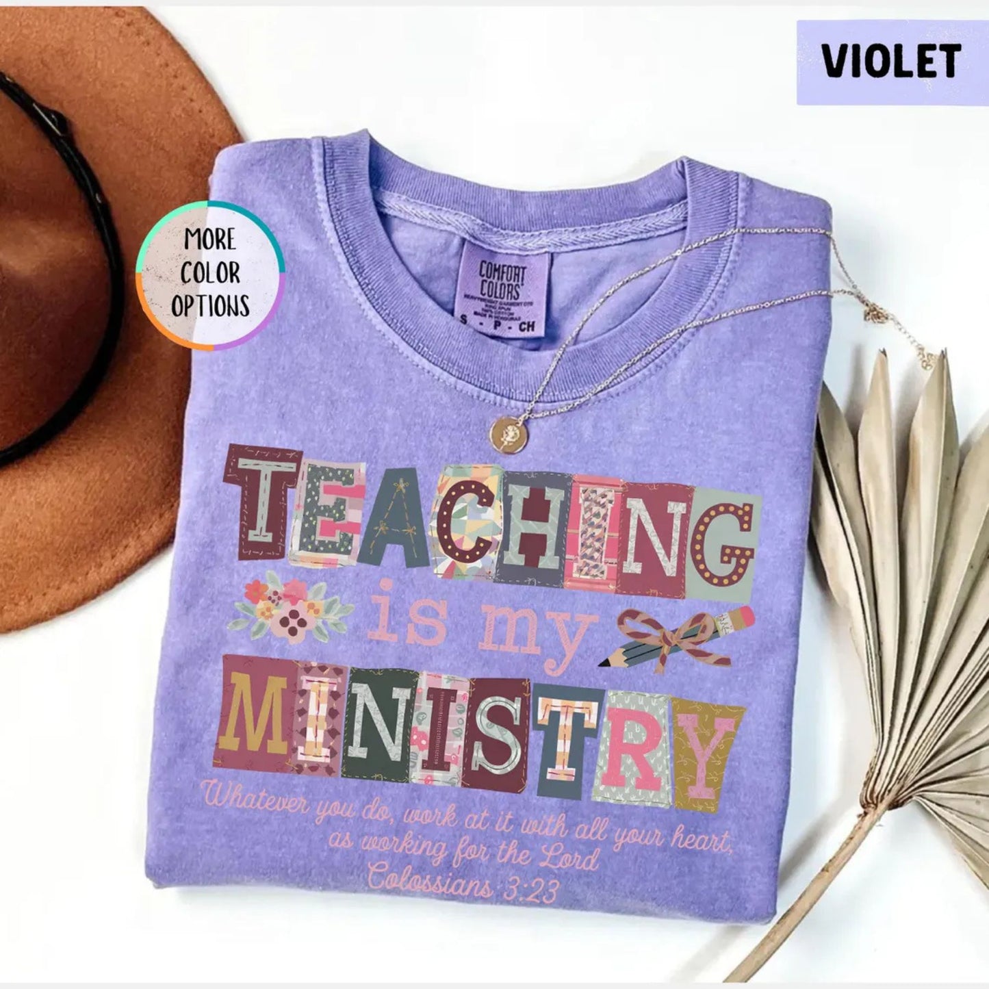 Comfort Colors Teaching Is My Ministry T-Shirt – Christian Teacher Faith Graphic Tee, Inspirational Educator Shirt