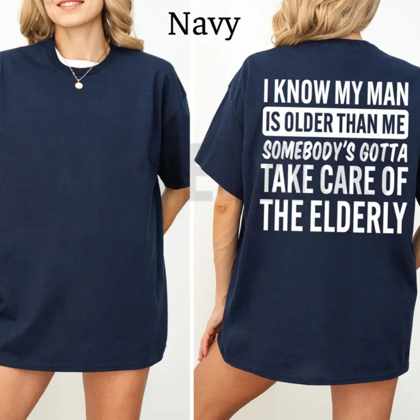 Humorous Age Difference Relationship Apparel – Sarcastic Wife & Girlfriend Graphic Top