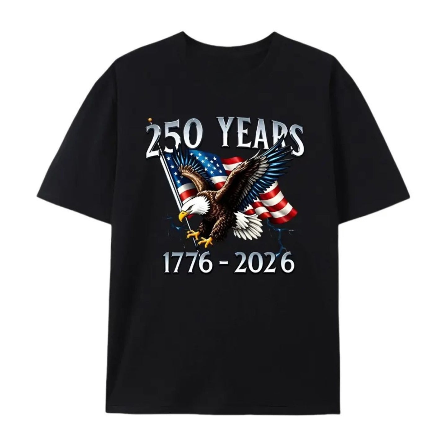 "250 Years of Liberty" T-Shirt – 1776–2026 Eagle & USA Flag Patriotic Graphic Tee, Unisex Cotton Shirt