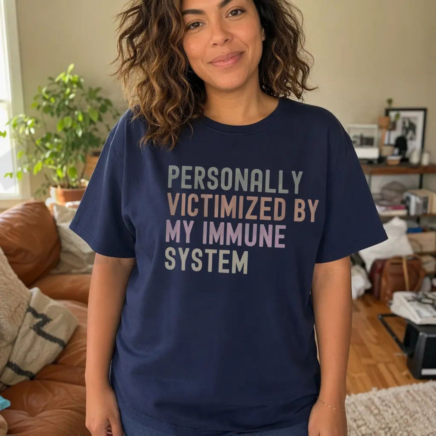 Personally Victimized By My Immune System Tee – Funny Autoimmune Graphic Shirt