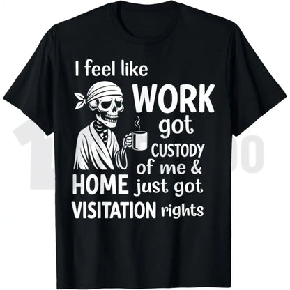 Corporate Custody Burnout Tee – Funny Office Humor Graphic Shirt