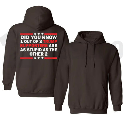 1 Out of 3 Funny Trump Hoodie – Political Satire Graphic Hoodie