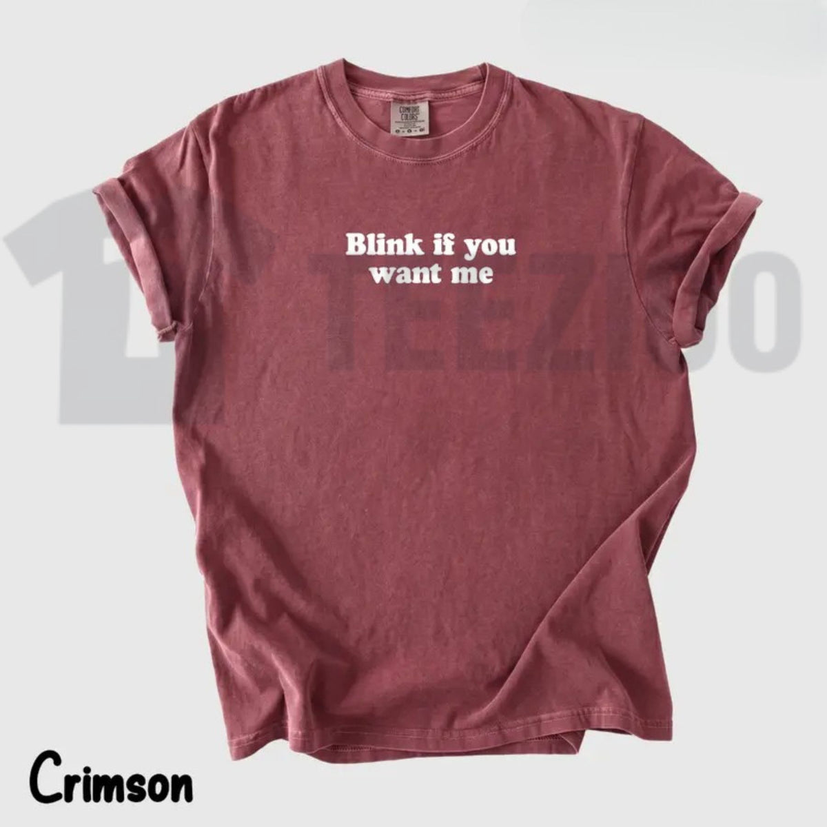 Blink If You Want Me Heavy Cotton Unisex Streetwear Tee