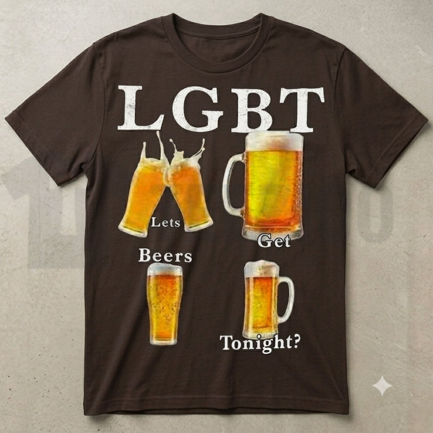 Funny LGBT Lets Get Beer Tonight Sarcastic Beer Pun Graphic T-Shirt