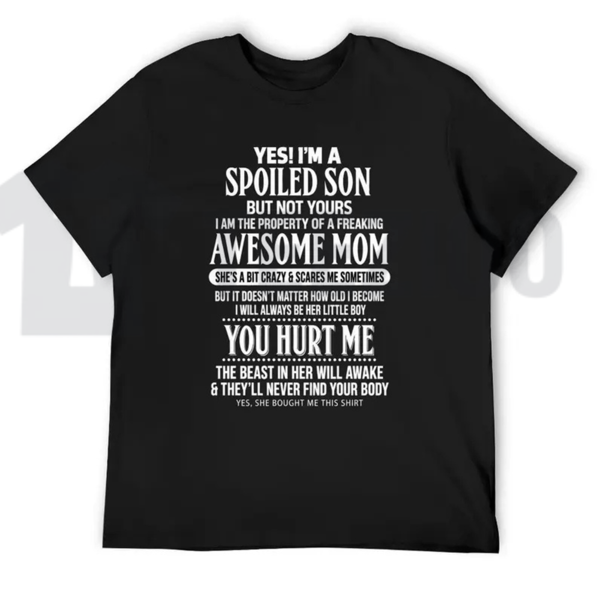 Hilarious Mother Son Top – Spoiled Son Awesome Mom Funny Quote Graphic Apparel