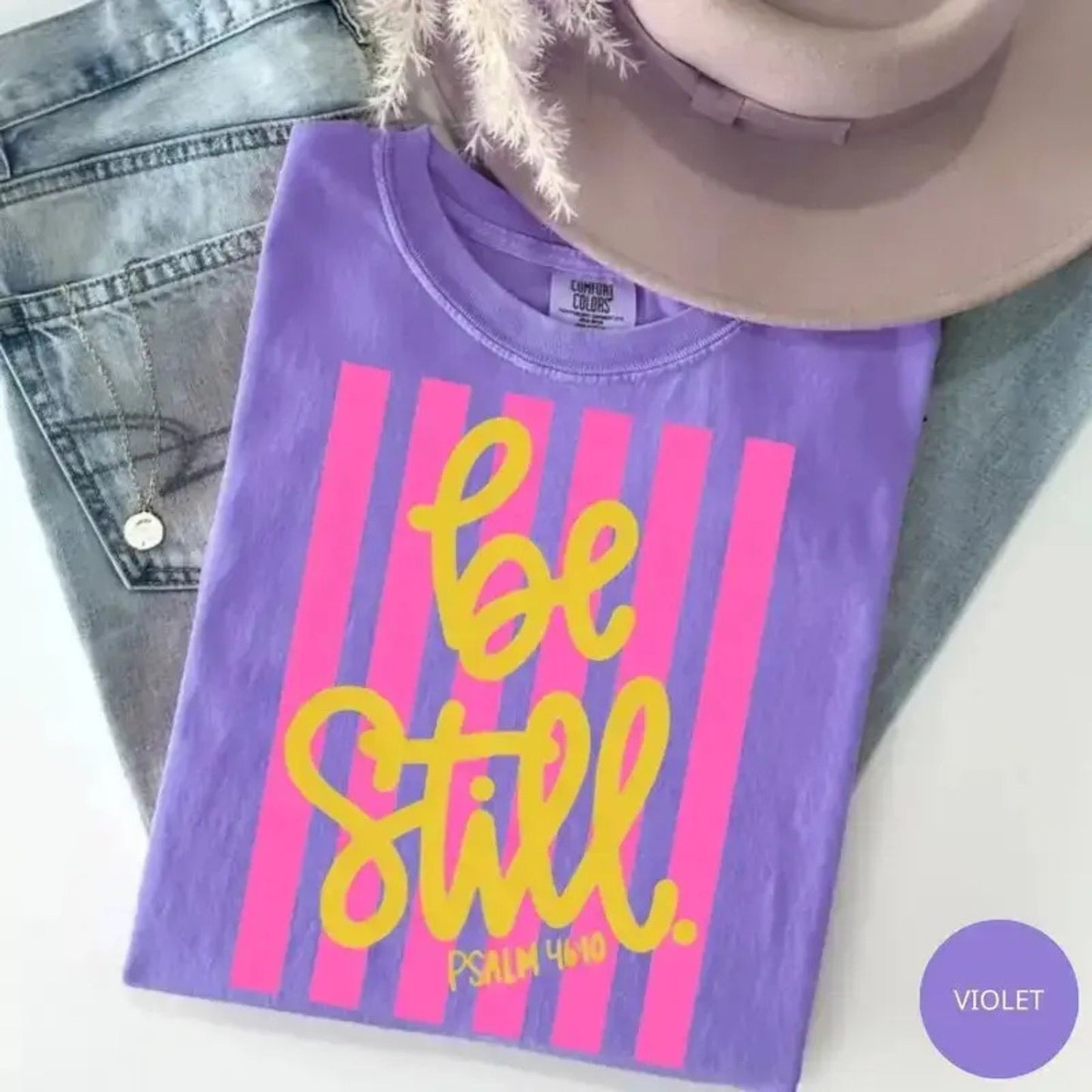 Comfort Colors Be Still T-Shirt – Girly Pink Stripes Coquette Aesthetic Faith Graphic Tee