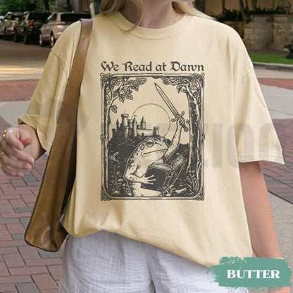 Funny Frog Meme We Read At Dawn Comfort Colors Shirt