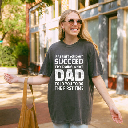 Dad Told You So Funny Vintage Father’s Day Graphic Quote T-Shirt