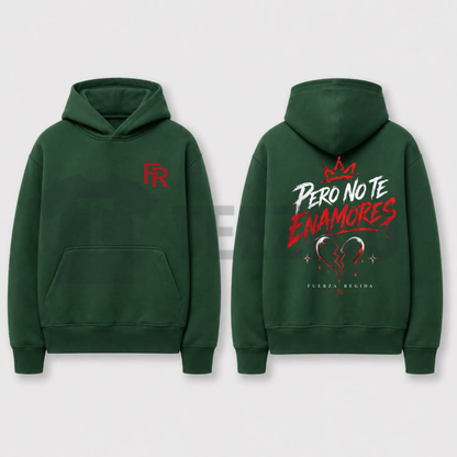 Pero No Te Enamores #667 Hoodie - Regional Mexicano Streetwear Pullover