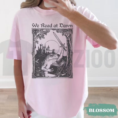 Funny Frog Meme We Read At Dawn Comfort Colors Shirt