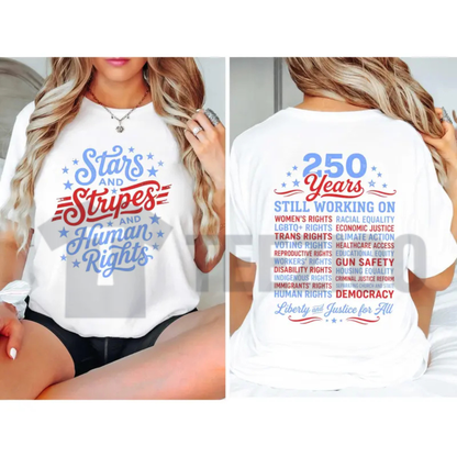 Stars Stripes & Human Rights 250th Anniversary Tee