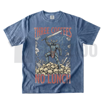 Three Coffees No Lunch Comfort Colors Shirt – Funny Dark Humor Work Tee