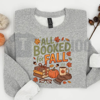 "All Booked For Fall" Sweatshirt - Cozy Bookish Season Graphic Crewneck