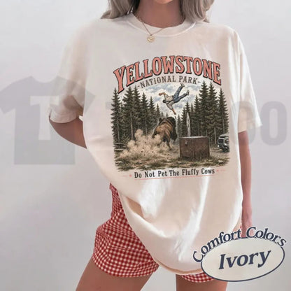 Do Not Pet The Fluffy Cows Shirt – Yellowstone Bison National Park Tee