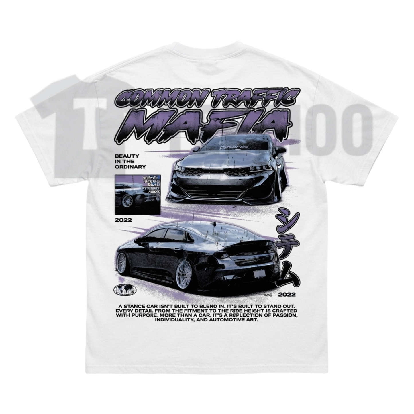 Common Traffic Mafia Stance Car Culture Back Print Shirt - JDM Automotive Graphic Tee