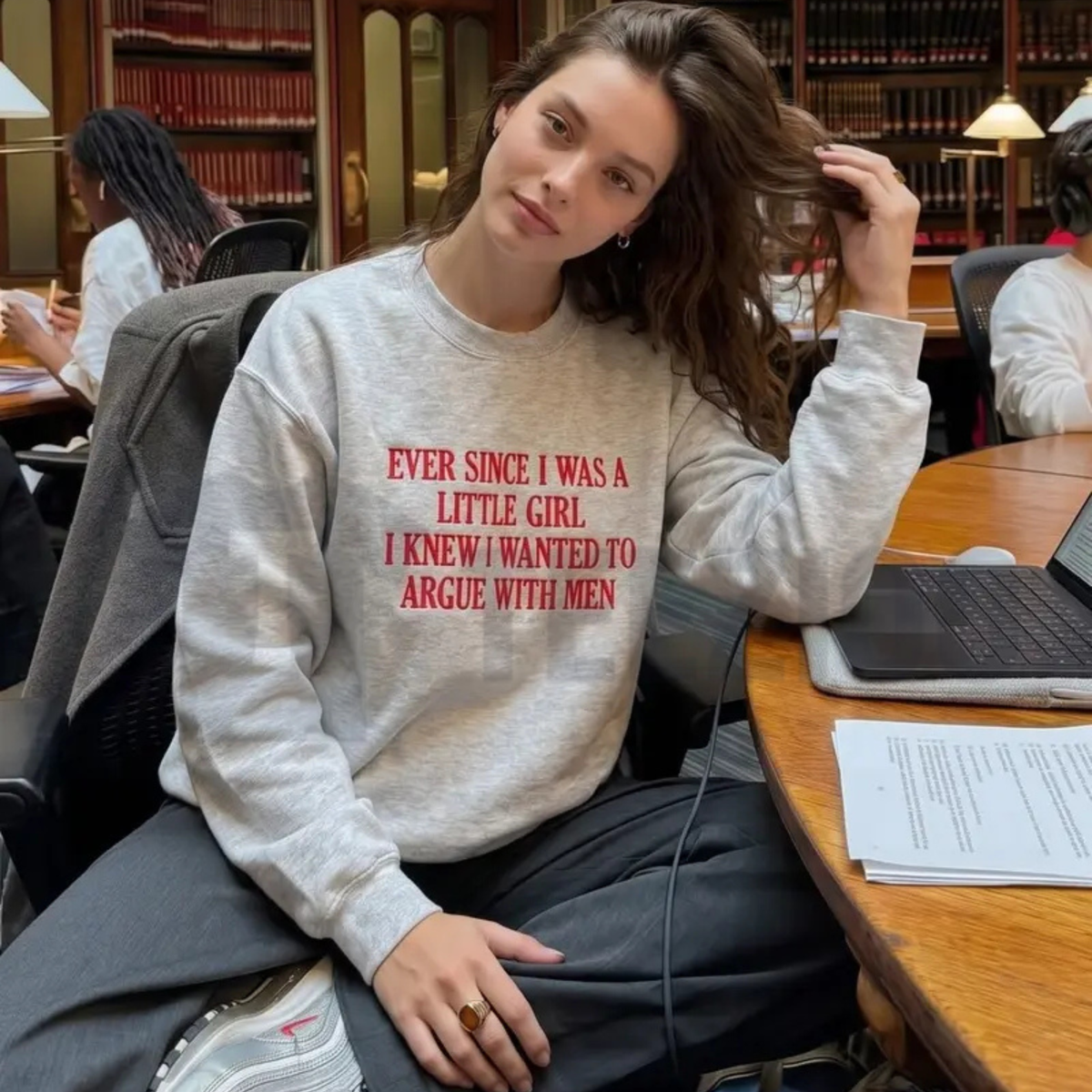 "Ever Since I Was A Little Girl" Embroidered Sweatshirt - Funny Sarcastic Crewneck