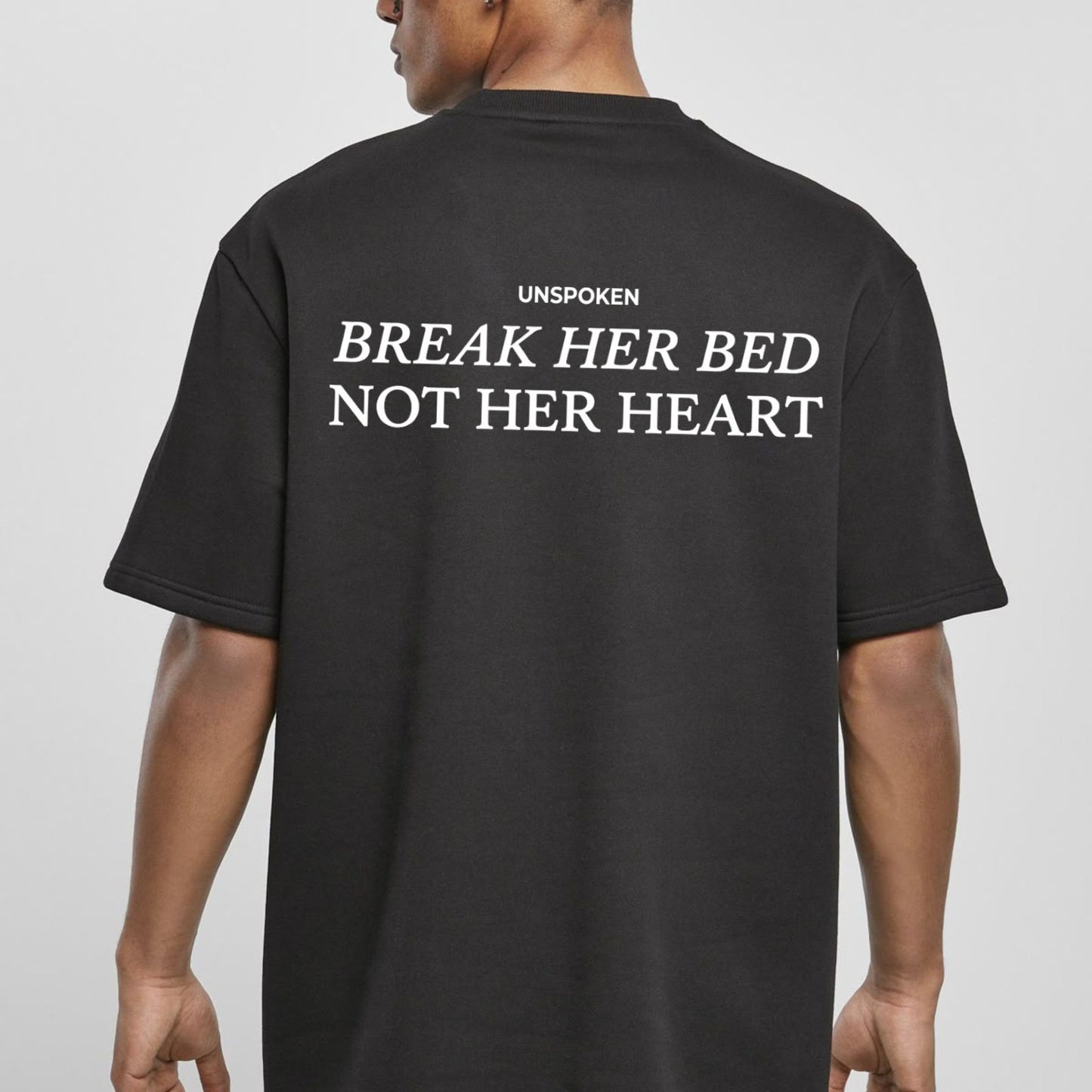 "Break Her Bed Not Her Heart" Funny Quote T-Shirt – Sarcastic Edgy Graphic Tee, Premium 100% Cotton Cheeky Relationship Top, Made in USA