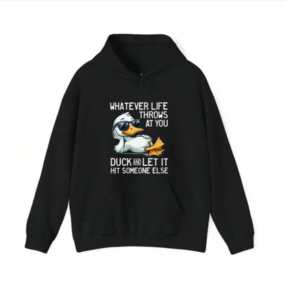 Whatever Life Throws At You Duck Shirt – Funny Sarcastic Quote Hoodie, Dark Humor Gift Sweatshirt, Aesthetic Weird Animal Top for Men & Women