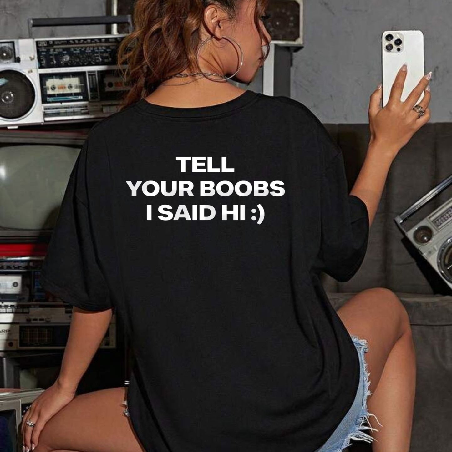 Tell Your Boobs I Said Hi Tee – Heavyweight Funny Sarcastic Adult Humor Shirt