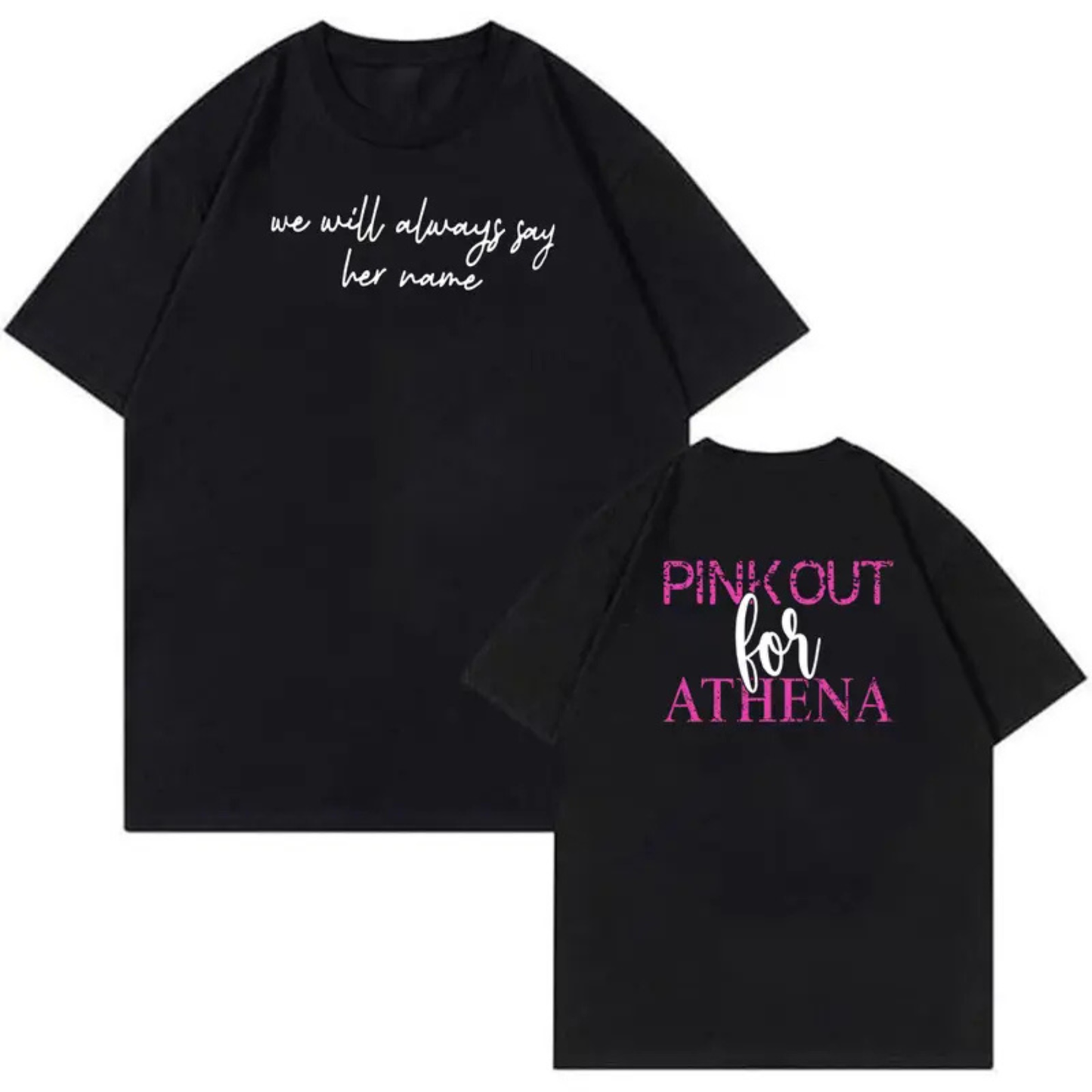 "Pink Out" Justice For Athena Shirt – Official Memorial Awareness T-Shirt