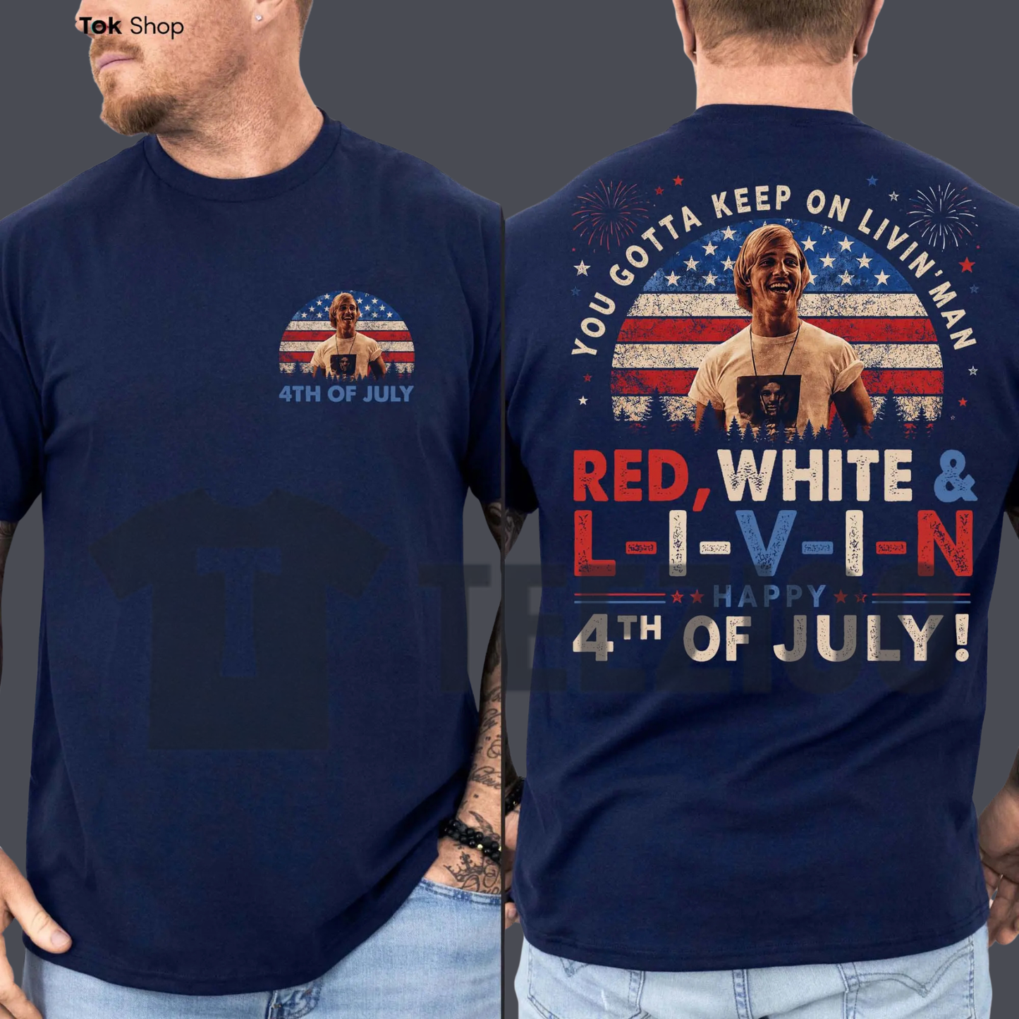 "You Gotta Keep On Livin" T-Shirt – Retro 4th of July Dazed and Confused Graphic Tee