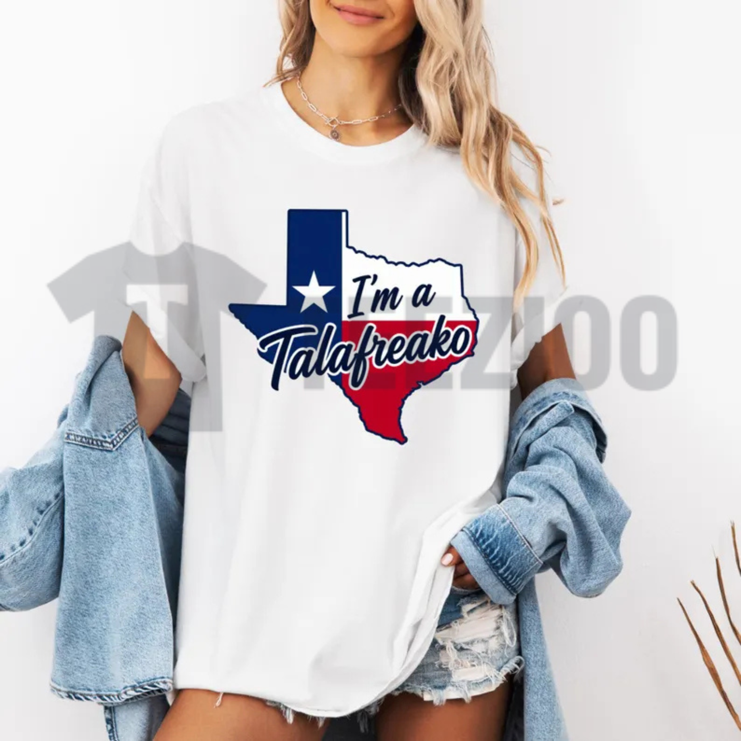 "I'm a Talafreako" Texas Tee – Funny Regional Subculture Graphic Shirt