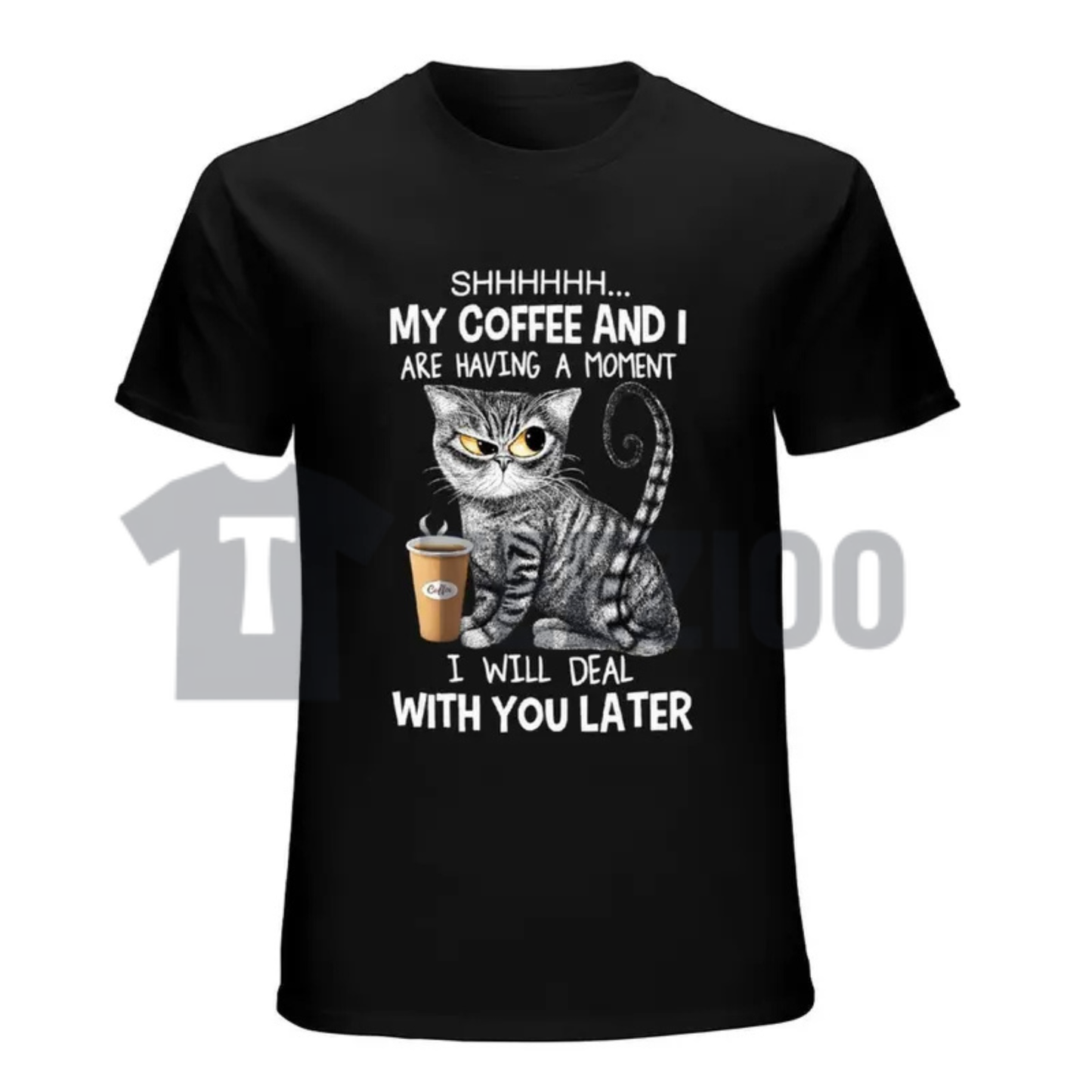 "Shhh My Coffee & I Are Having A Moment" Shirt - Funny Grumpy Cat Morning Humor Tee