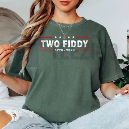 Two Fiddy USA 250 Years Comfort Colors 4th of July Shirt