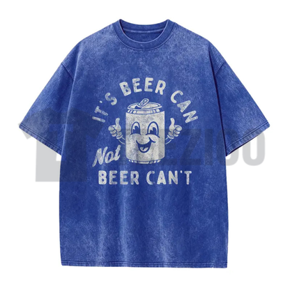 "It's Beer Can Not Beer Can't" Tee – Funny Optimistic Beer Pun Vintage Washed Shirt