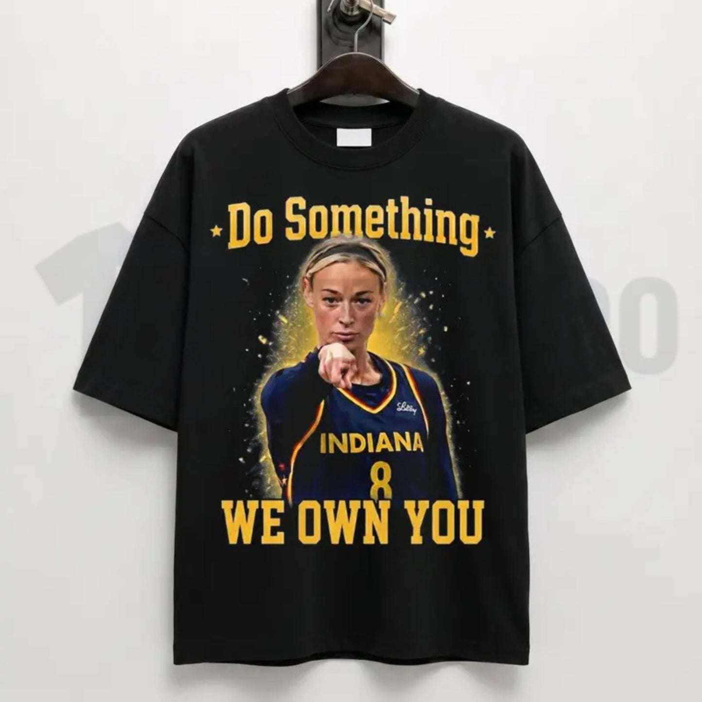 Do Something We Own You Funny Basketball Game Day Fan Graphic T-Shirt