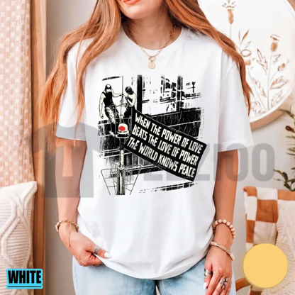 "When The Power Of Love Beats The Love Of Power" T-Shirt - Retro Aesthetic Peace Banner Graphic Tee