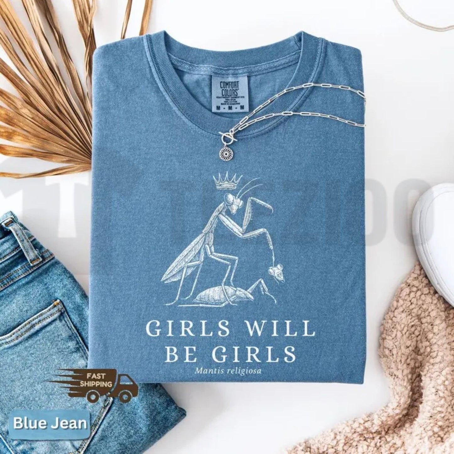 Girls Will Be Girls Praying Mantis Comfort Colors Shirt – Funny Retro Graphic Tee