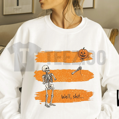 Well Shit Skeleton Sweatshirt – Funny Lost Balloon Halloween Graphic Crewneck