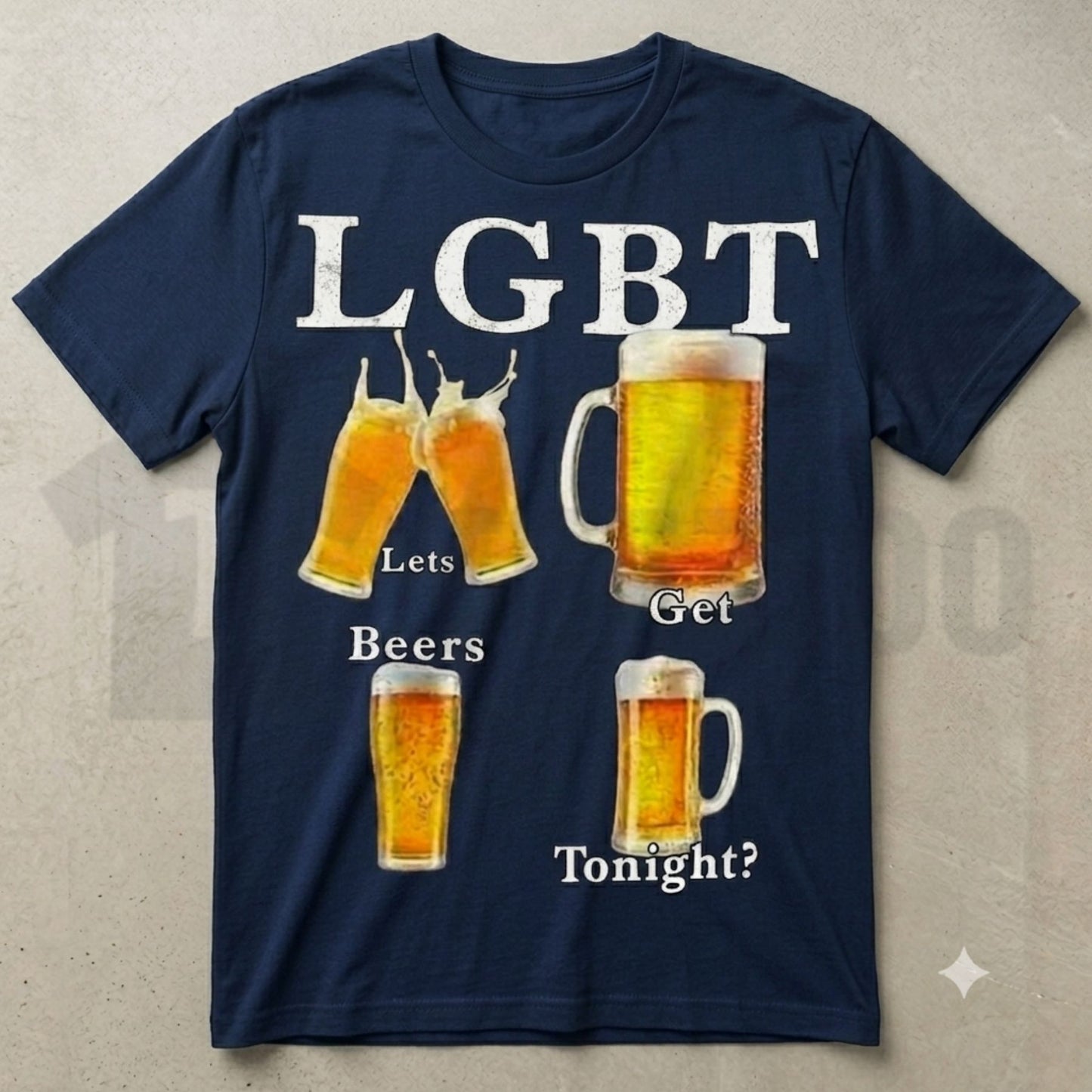 Funny LGBT Lets Get Beer Tonight Sarcastic Beer Pun Graphic T-Shirt