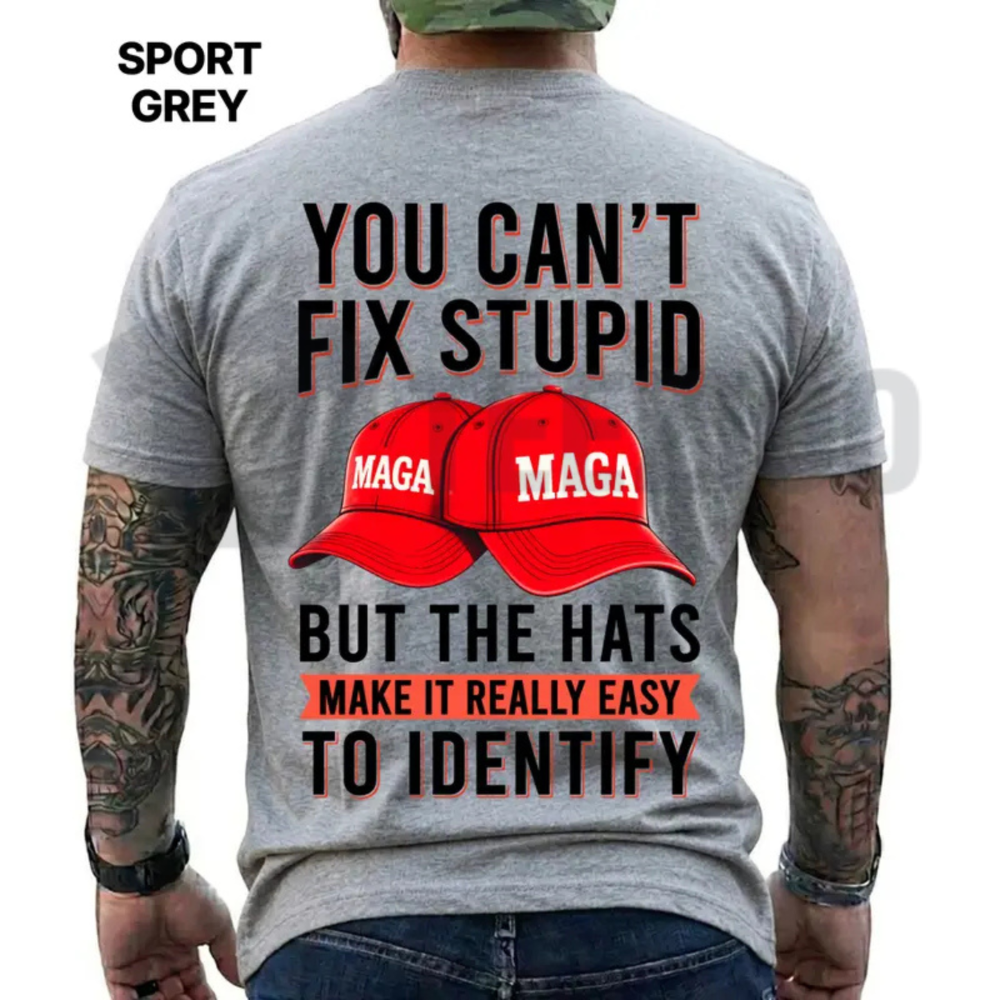 You Can't Fix Stupid But The Hats Make It Easy Shirt - Funny Political Humor Tee