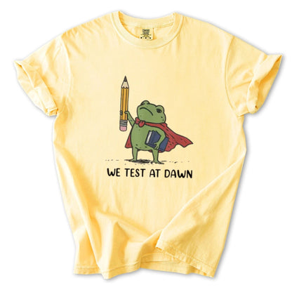 Funny Teacher Frog T-Shirt – “We Test At Dawn” Exam Humor Tee, Classroom Joke Shirt