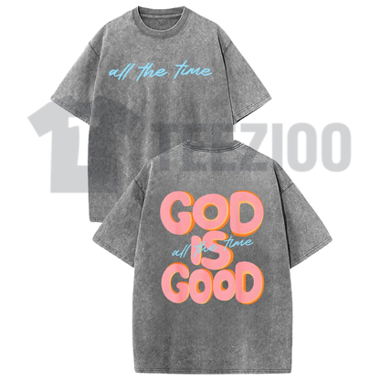 God Is Good All The Time Vintage Washed Tee