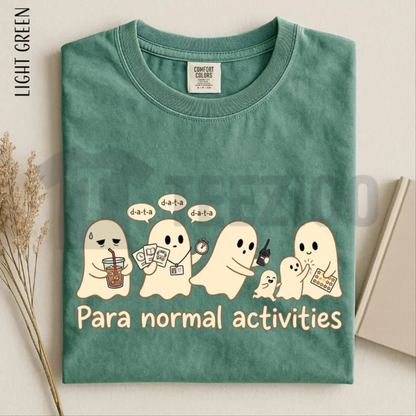 Para Normal Activities Shirt - Funny Ghost Paraprofessional & Teacher Tee