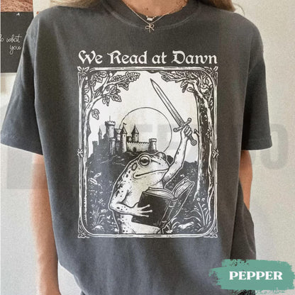 Funny Frog Meme We Read At Dawn Comfort Colors Shirt