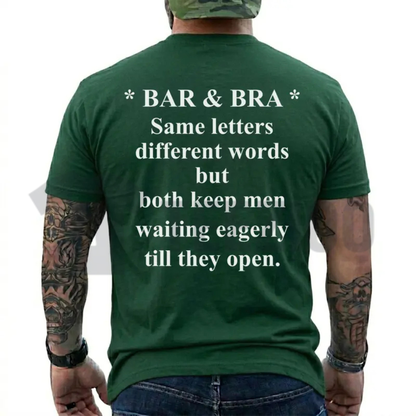 Bar And Bra Have The Same Letters Shirt - Funny Wordplay Graphic Tee