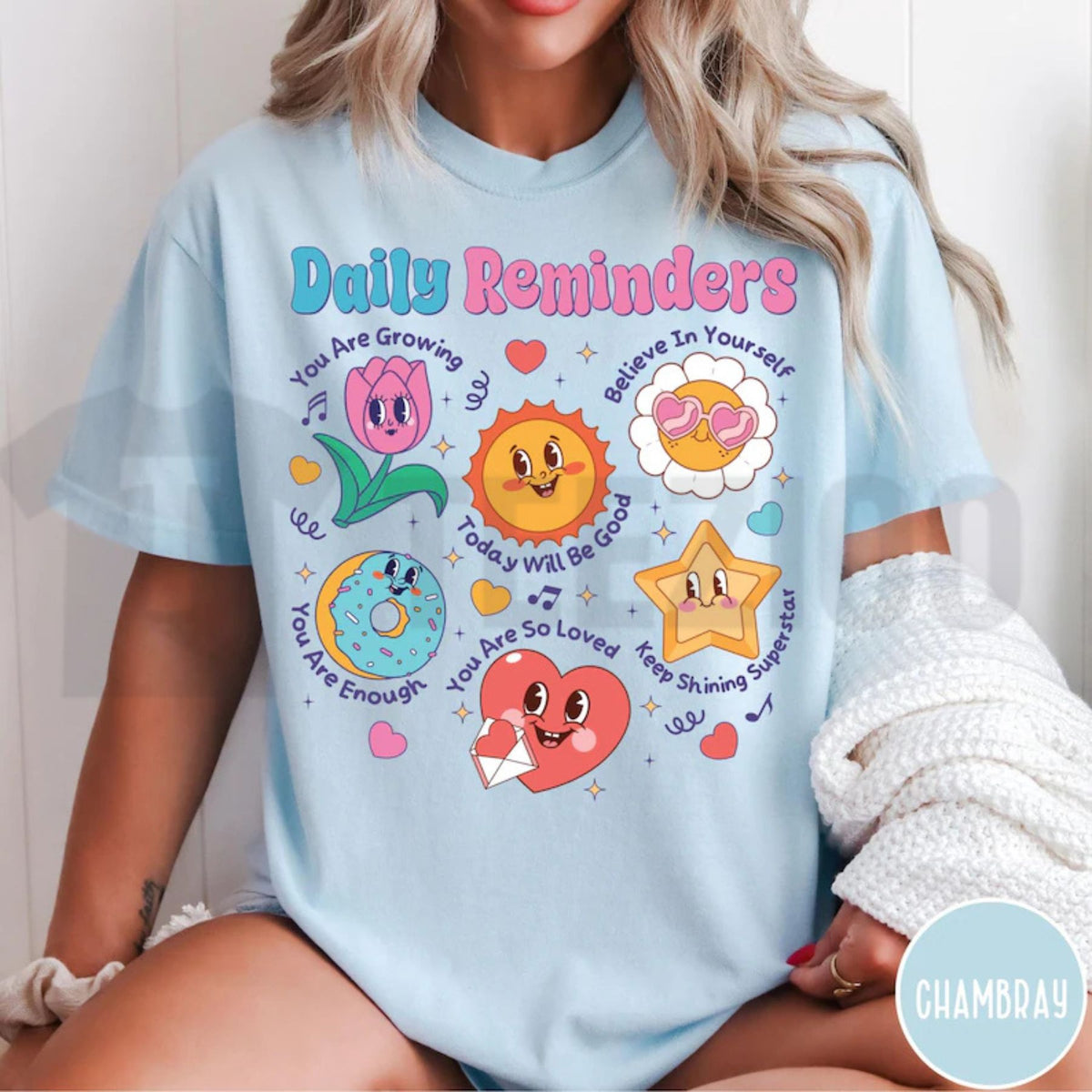 Positive Affirmations Self Care Comfort Colors Shirt