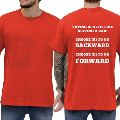 Voting Is Like Driving A Car T-Shirt