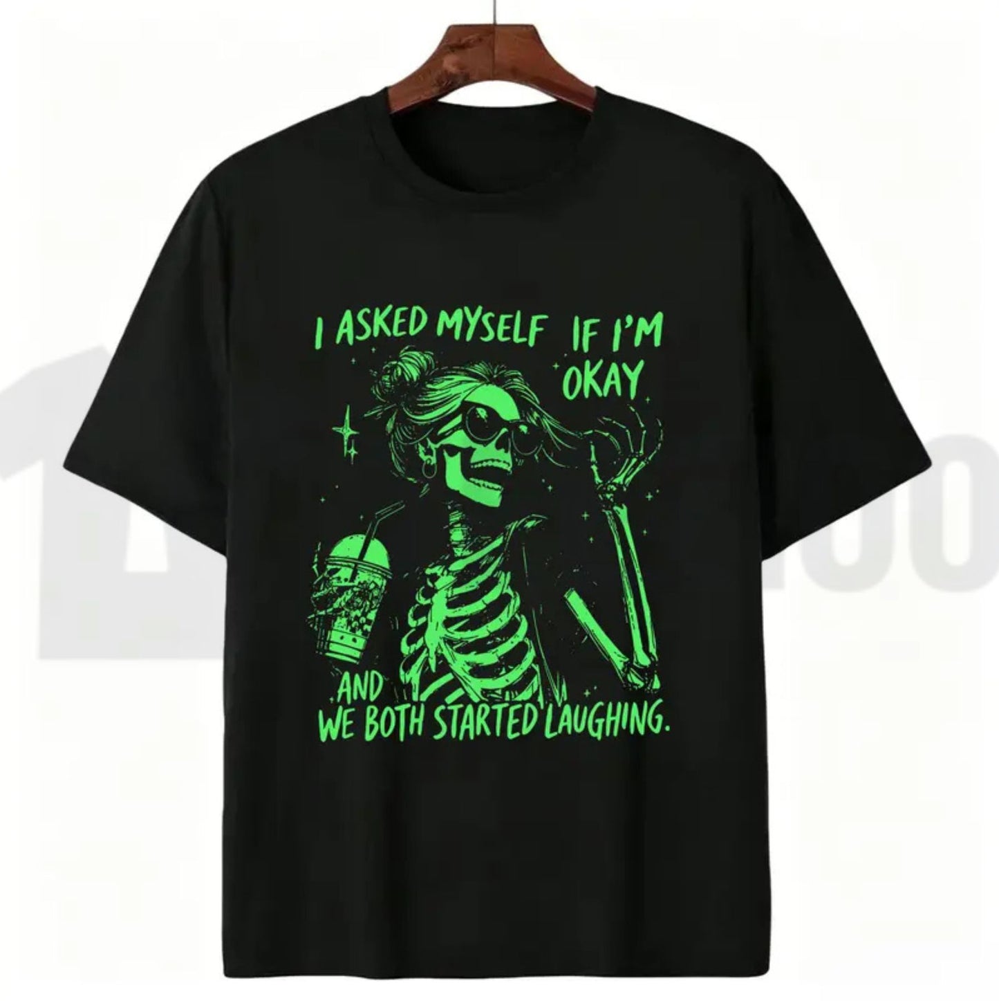 Asked Myself If I'm Okay We Both Start Laughing Trendy Skeleton T-Shirt