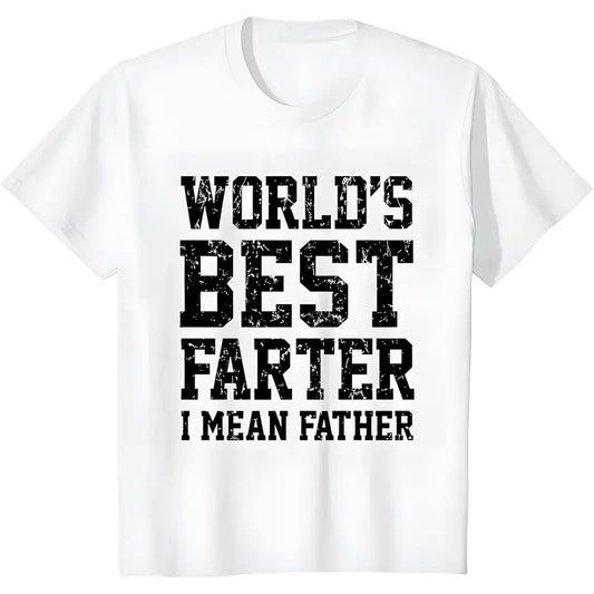 "World's Best Farter I Mean Father" Shirt - Funny Gift T-Shirt for Men