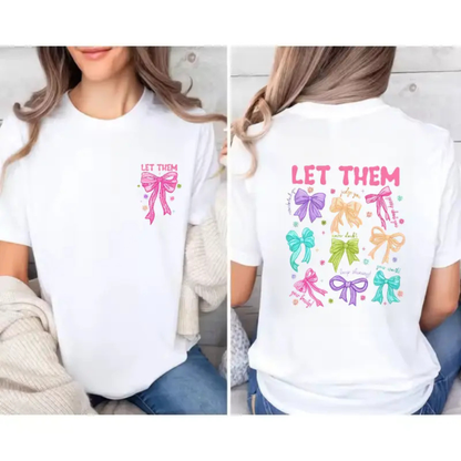 Aesthetic "Let Them" Graphic Tee – Trendy Empowerment Quote Shirt - Teezioo