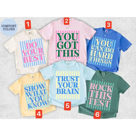 Comfort Colors® School Test Day T-Shirt – Motivational Student Graphic Tee, Encouraging Quote Shirt, Aesthetic Positive Mindset Classroom Outfit. - Teezioo