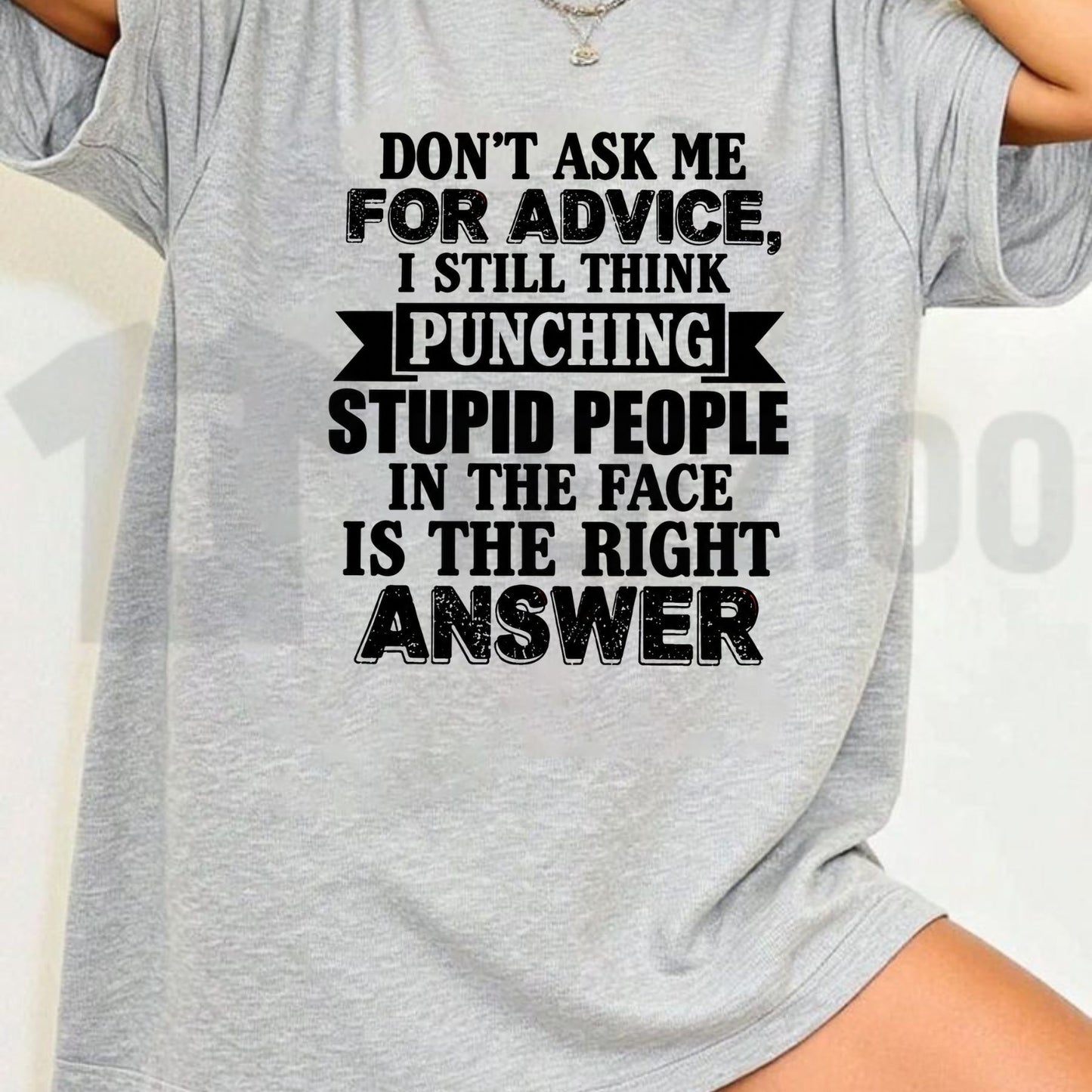 Dont Ask Me For Advice Tee – Funny Sarcastic Quote Graphic Shirt - Teezioo