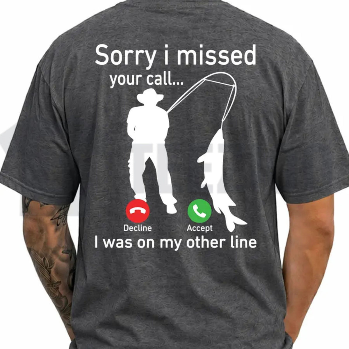 Funny Fisherman Humor Top – Sorry I Missed Your Call Fishing Graphic Apparel - Teezioo