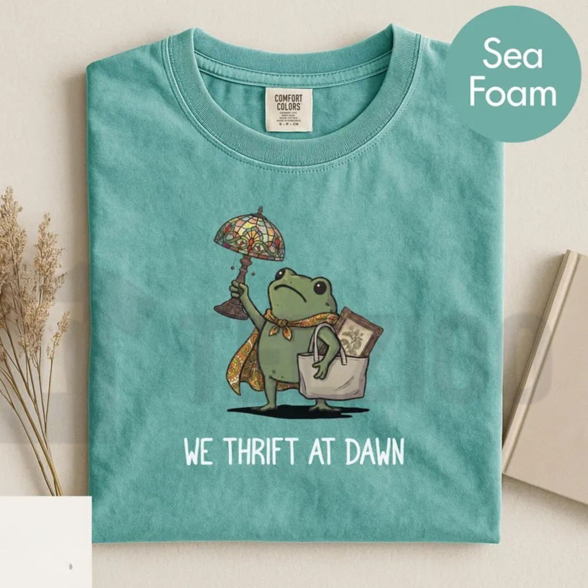 Funny Frog Meme We Thrift At Dawn Comfort Colors Shirt - Teezioo